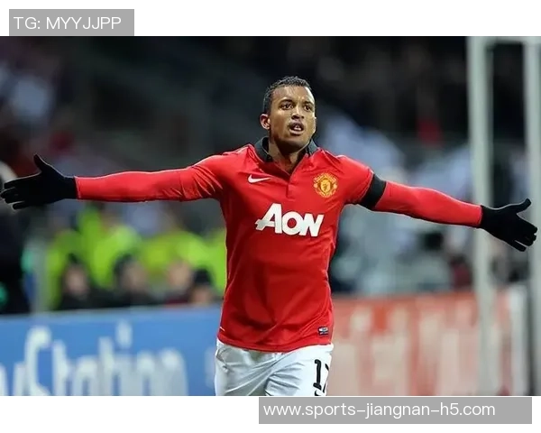 曼联表现回暖纳尼认为球队有望冲击前四名位置